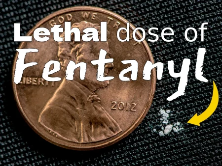 Lethal dose of fentanyl near 1 cent coin